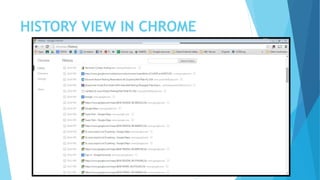 HISTORY VIEW IN CHROME
 