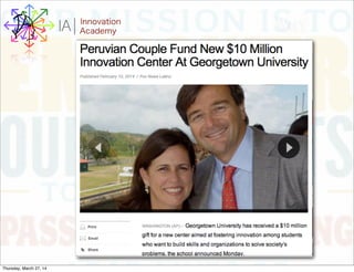 WHYI Innovation
AcademyA
Thursday, March 27, 14
 