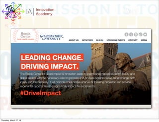 WHYI Innovation
AcademyA
Thursday, March 27, 14
 