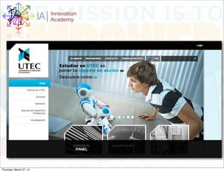 WHYI Innovation
AcademyA
Thursday, March 27, 14
 