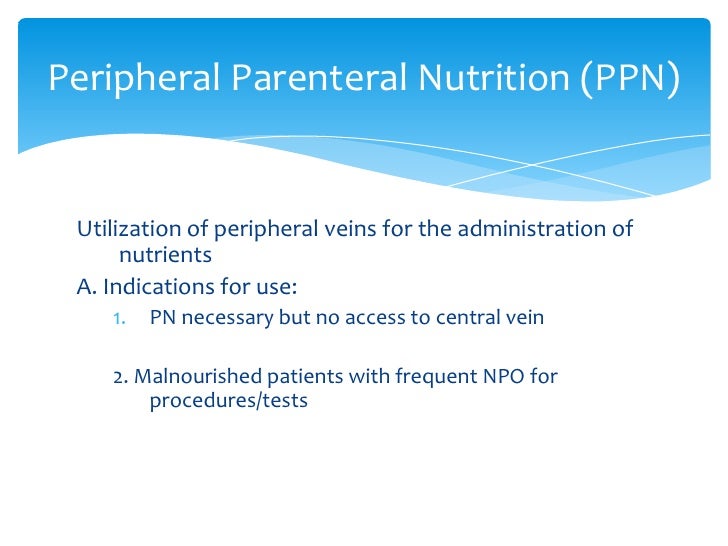 Parenteral Nutrition Ppt Slideshare