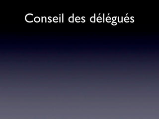 Conseil des délégués
 