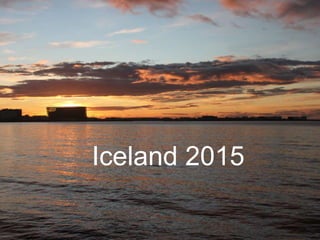 Iceland 2015
 