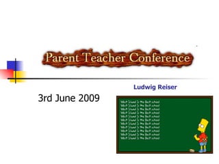 3rd June 2009 Ludwig Reiser 