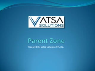 Prepared By: Vatsa Solutions Pvt. Ltd.
 