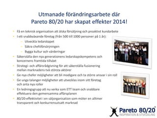 Pareto 8020 frukostmöte hr 5 dec 2014