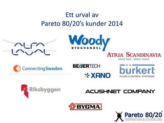 Pareto 8020 frukostmöte hr 5 dec 2014