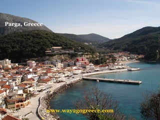 Parga, Greece www.way2gogreece.com 