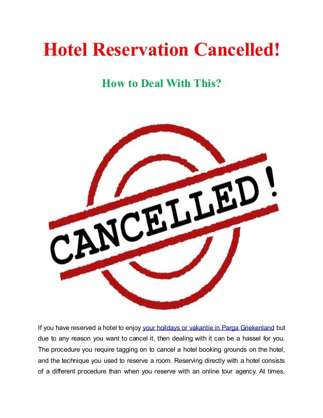 Hotel Reservation Cancelled! How to Deal With This?