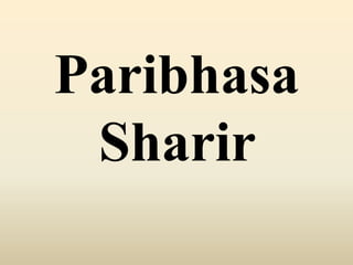 Paribhasa
Sharir
 