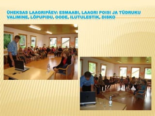 Üheksas laagripäev: esmaabi, laagri poisi ja tüdruku valimine, lõpupidu, oode, ilutulestik, disko