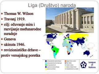 Liga (Društvo) naroda
 