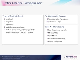Testing Expertise: Printing Domain 