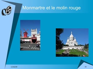 Monmartre et le molin rouge 