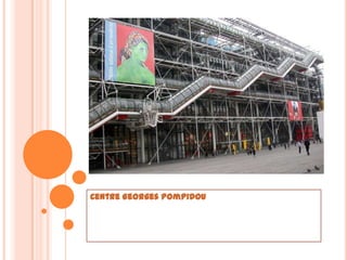 Centre Georges Pompidou