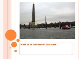Place de la Concorde et Obélisque