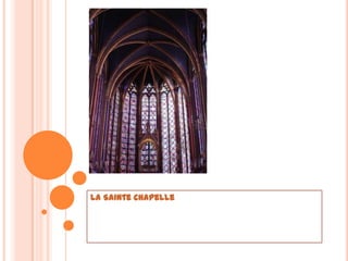 La SainteChapelle
