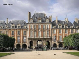Place Vosges 
