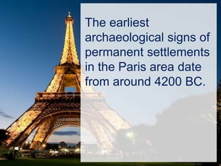 Paris The capital of France 