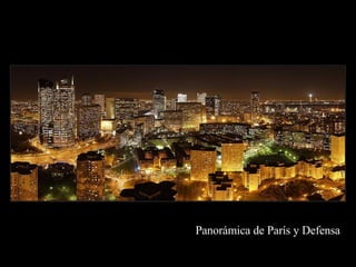 Panorámica de París y Defensa