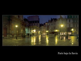 París bajo la lluvia