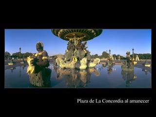 Plaza de La Concordia al amanecer