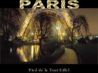 Pied de la Tour Eiffel PARIS 