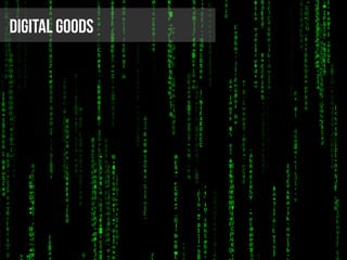 Painless Payments for Droids
Tim Messerschmidt
Digital Goods
 