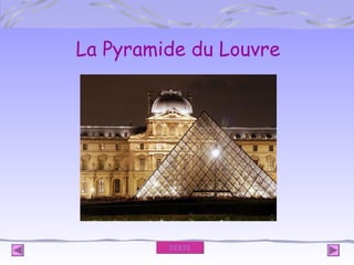 La Pyramide du Louvre

TEXTE

 