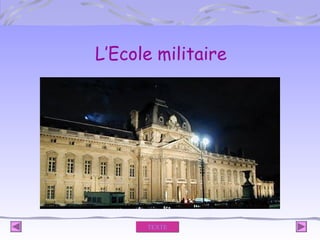 L’Ecole militaire

TEXTE

 