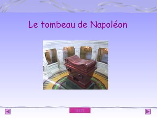 Le tombeau de Napoléon

TEXTE

 