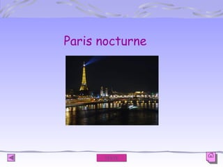 Paris nocturne

TEXTE

 