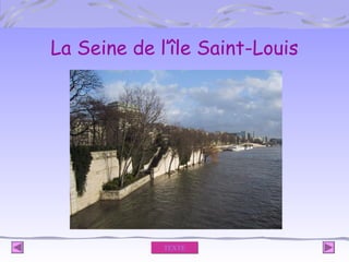 La Seine de l’île Saint-Louis

TEXTE

 