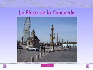 La Place de la Concorde

TEXTE

 