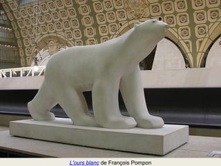 L'ours blanc de François Pompon 
 