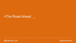 Thanks 
tim@getbraintree.com 
developers.braintreepayments.com 
slideshare.com/PayPal 
@Braintree_Dev @SeraAndroid 
