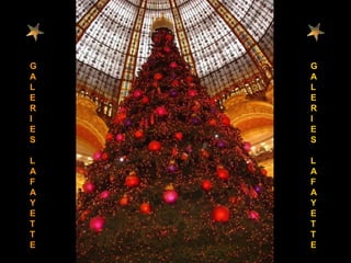 GALERIES LAFAYETTE GALERIES LAFAYETTE 