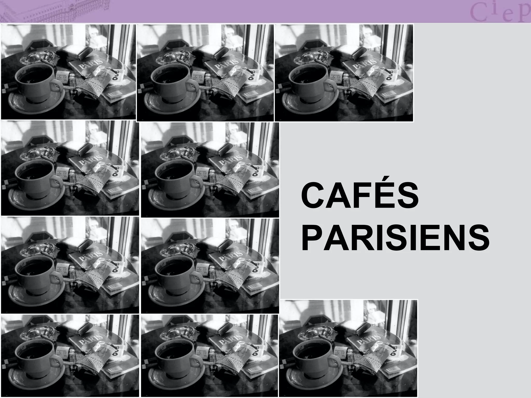 CAFÉS PARISIENS
