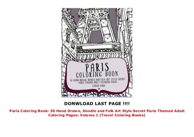 Paris Coloring Book 30 Hand Drawn Doodle And Folk Art Style Secret