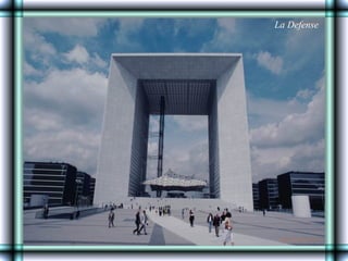La Defense
 