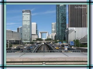 La Defense
 
