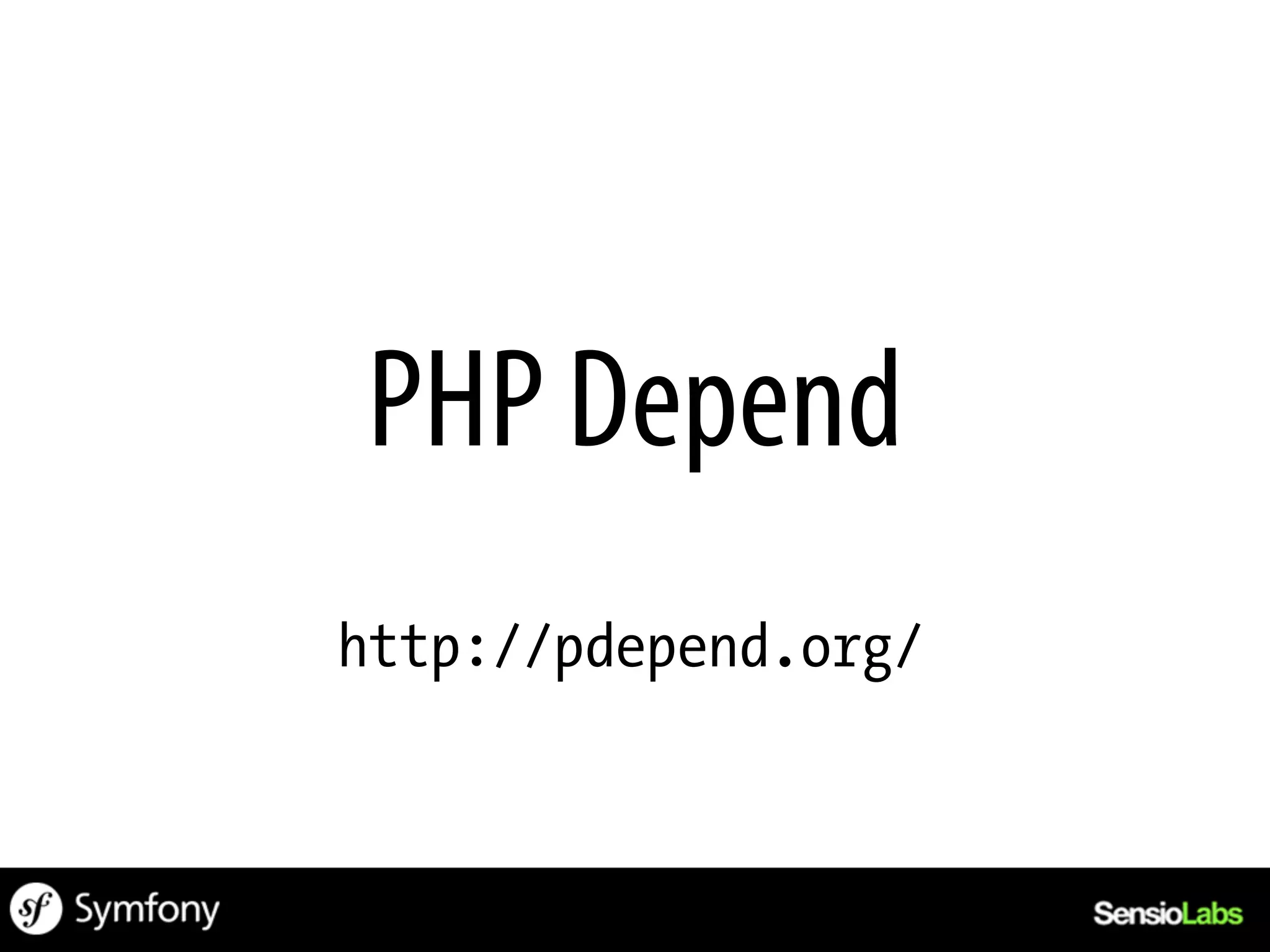 PHP Depend
http://pdepend.org/
 