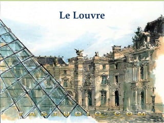 Le Louvre
 