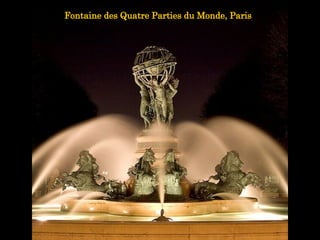 Fontaine des Quatre Parties du Monde, Paris 