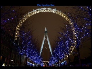 The London Eye 