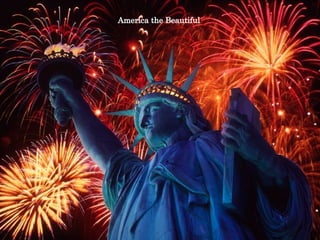 America the Beautiful 