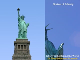 Statue of Liberty Liberty Enlightening the World  La liberté éclairant le monde  