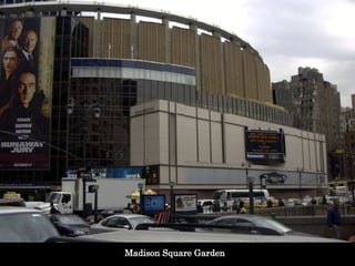 Madison Square Garden 