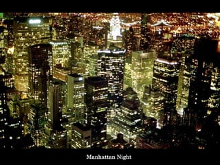 Manhattan Night 