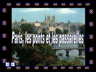 Paris, les ponts et les passarelles 6 